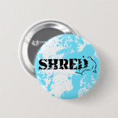 スノーボード。シュレッド。 缶バッジ (正面&裏面)