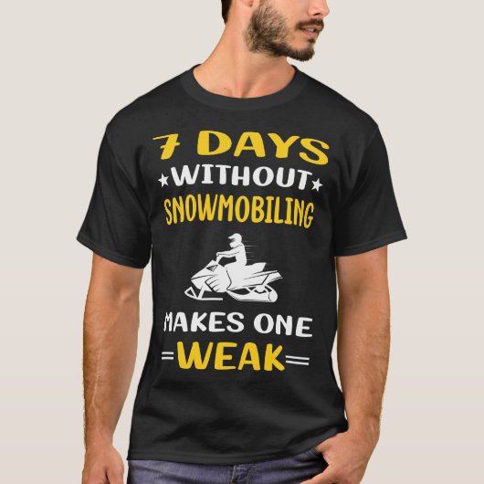 スノーモービルを起こさない7日 Tシャツ (正面)