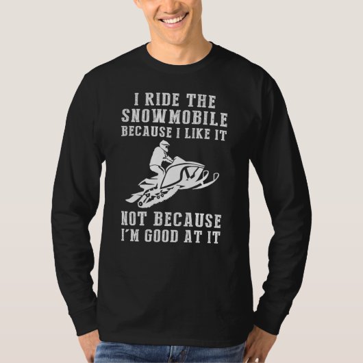 スノーモービルスマイルおもしろい- Snowmobiler Tee, Riding Tシャツ (正面)