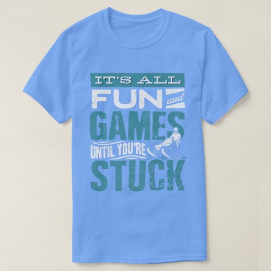 スノーモービル乗りスノーモービルその全おもしろいとゲーム Tシャツ (デザイン正面)
