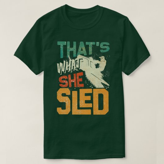 スノーモービル乗りスノーモービル彼女が何を切り裂いたのか Tシャツ (デザイン正面)