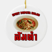 スパイシーパパイヤサラダ[ソムタム] ...タイ・ラオ料理 セラミックオーナメント (裏面)