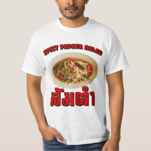 スパイシーパパイヤサラダ[Som Tam] ...タイラオフード Tシャツ