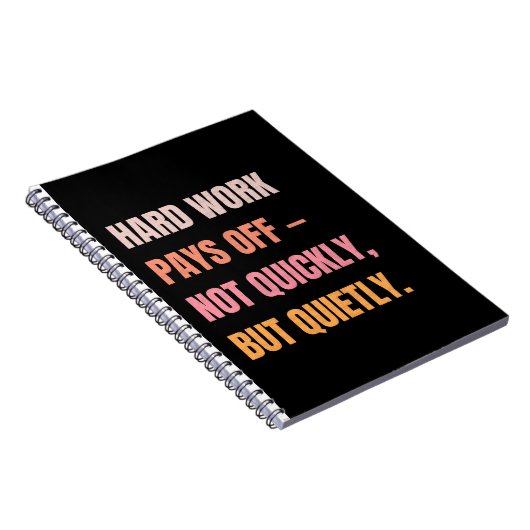 スパイラやる気を起こさせるルのノート – 懸命の仕事は報われる。 ノートブック (右側)