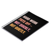 スパイラやる気を起こさせるルのノート – 懸命の仕事は報われる。 ノートブック (左側)