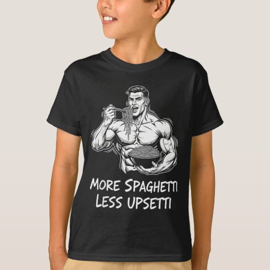 スパゲッティをたくさん食べてイライラを減らす 筋肉自慢の食事 Tシャツ (正面)