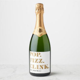 スパークリングワイン ラベル Pop Fizz Clink