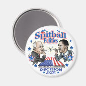 スピットボール政治2008 マグネット (正面/裏面)