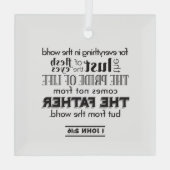 スピリチュアルリフレクションアート – 1 John 2:16 ガラスオーナメント (裏面)