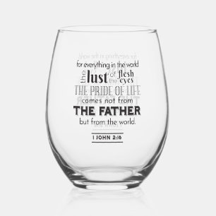 スピリチュアルリフレクションアート – 1 John 2:16 ステムなしワイングラス