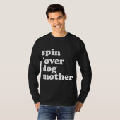 スピンラバードッグマザーおもしろいトレーニングジムラブスピン Tシャツ (正面フル)