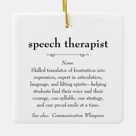 スピーチセラピスト定義サンキューギフト セラミックオーナメント (正面)