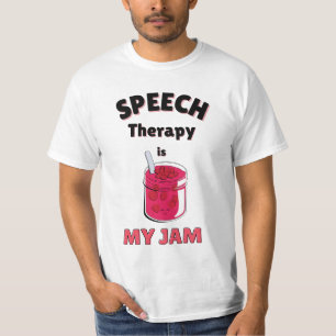 スピーチセラピーは私のジャムだ Tシャツ