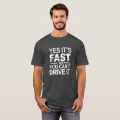 スピード狂のドライバーへ はやいね、でも運転はダメ Tシャツ (正面フル)