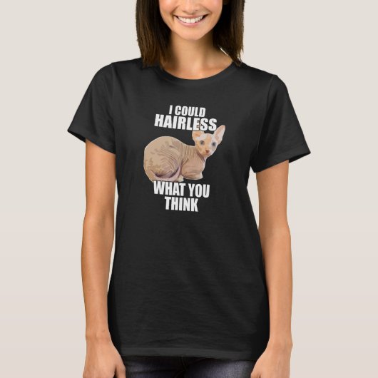 スフィンクス猫の面白いジョークギフト Tシャツ (正面)