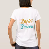 スプリントを成功へ Tシャツ (裏面)