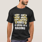 スプリント車レーシングおもしろいレース引用文ダートトラックラシ Tシャツ (正面)