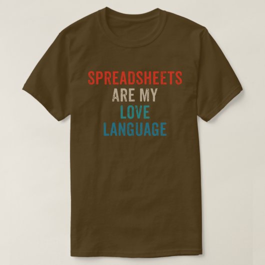 スプレッドシートは私の愛おもしろい- Spreadsheet T-Shi Tシャツ (デザイン正面)