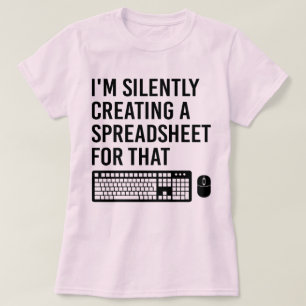 スプレッドシートアドバイザを黙って作成クールする Tシャツ
