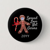 スプレッド愛Not Germs顔マスクジンジャーブレッドマン 缶バッジ (正面)