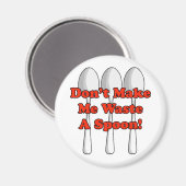 スプーンを捨てろ！ マグネット (正面/裏面)