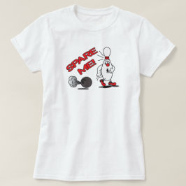 スペアMeボーリングピン |ユーモア Tシャツ
