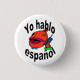 スペインのなボタン-魚は言います"Yo hablo español "を 缶バッジ
