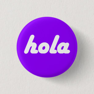 スペインのなボタン- Hola 缶バッジ