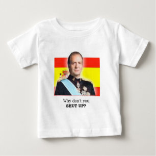 スペインのカーロスHRM王: "なぜ締まりませんか。" ベビーTシャツ