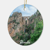 スペインのロンダにある古い歴史的な橋 セラミックオーナメント (左)