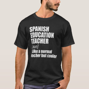 スペインの先生定教え義の教育者 Tシャツ
