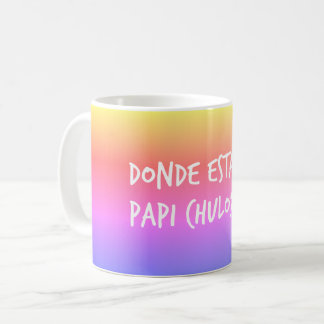 スペイン人のDonde Estas Papi Chuloのマグ コーヒーマグカップ