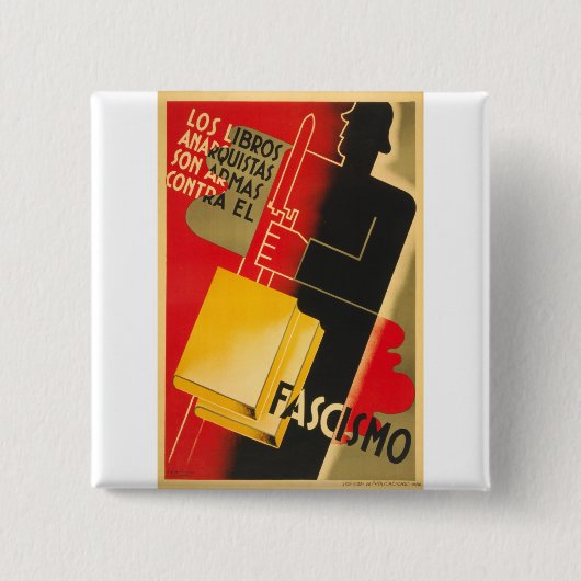 スペイン内戦の無政府主義者/Facismのまれなポスター 缶バッジ (正面)