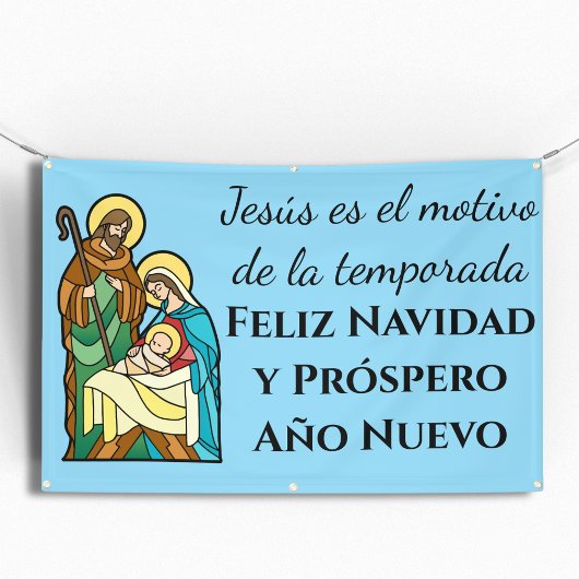 スペイン語のナタービティ「イエス様はクリスマスの理由」 横断幕