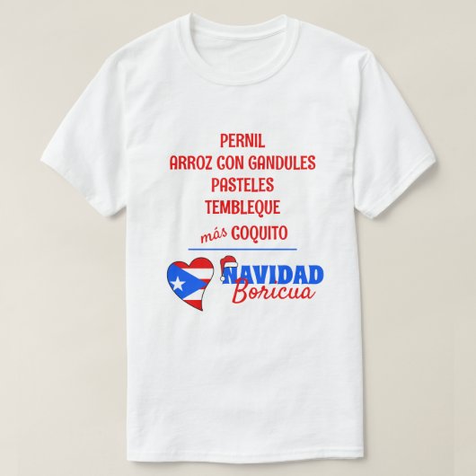 スペイン語のプエルトリコのクリスマスの伝統的な食べ物 Tシャツ (デザイン正面)