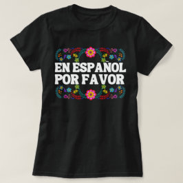 スペイン語の先生へのギフト マエストラ向け "スペイン語でお願いします" Tシャツ