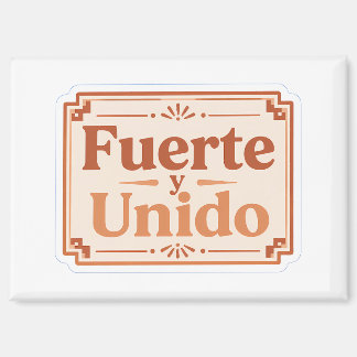 スペイン語の励まし名言ポストカード Fuerte y Unido マグネット