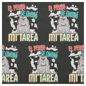 スペイン語の犬が私の宿題を食べた - Perro Tarea ファブリック (見本)