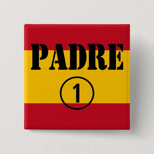 スペイン語父及びパパ: Padre Numero Uno 缶バッジ (正面)