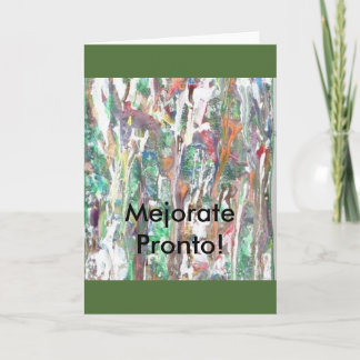 スペイン語、挨拶、メッセージカード。"Pronto Mejorate!。" カード