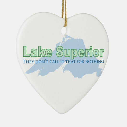 スペリオル湖; 彼らはそれを何ものためのそれと呼びません セラミックオーナメント (右)