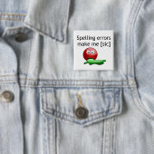 スペルミスで文法のユーモアが出る 缶バッジ (インサイチュ)