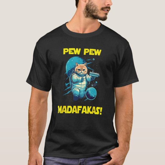 スペース宇宙飛行士Pew Madafakas ブリティッシュショートヘア 猫 Tシャツ (正面)