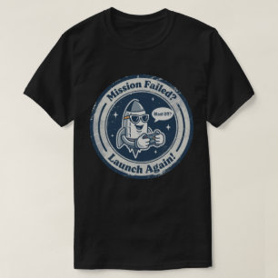 スペース&ゲームの粘り強さ "Blast Off?" ロケット Tシャツ