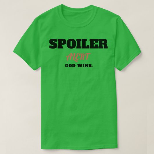 スポイラーが神の勝利を警告 Tシャツ (デザイン正面)
