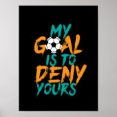 スポーツおもしろいサッカー選手ゴールキーパー引用文 ポスター (正面)