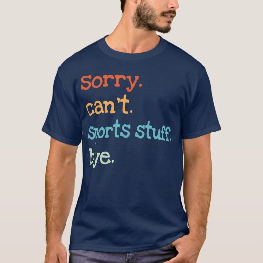 スポーツができなくて残念!バイバイおもしろギフト Tシャツ (正面)