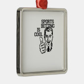 スポーツの賭けることはクールです!!  退化プロダクト メタルオーナメント (右)