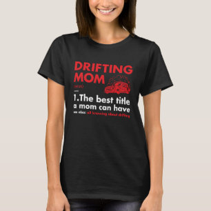 スポーツ母の定義ドリフト Tシャツ