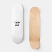 スマイルあなたはWOW スケートボード (正面)